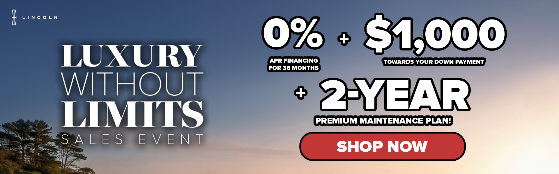 0% APR for 36 Months + $1,000 Towards Your Down Payment!