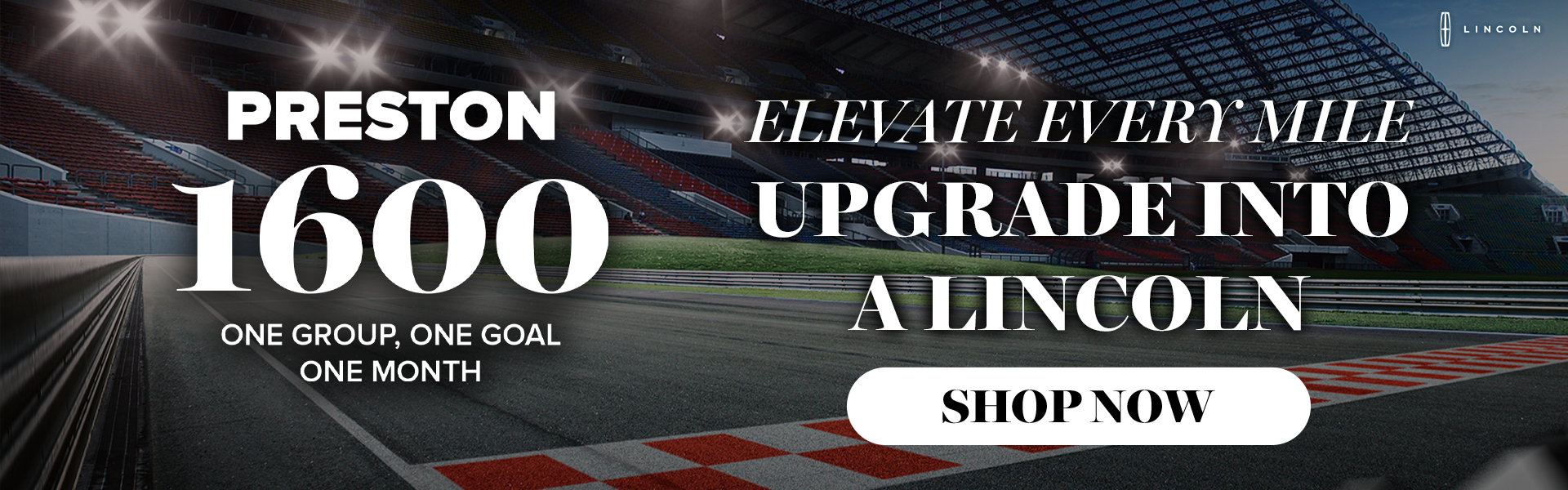 Elevate Every Mile, Upgrade Into a Lincoln