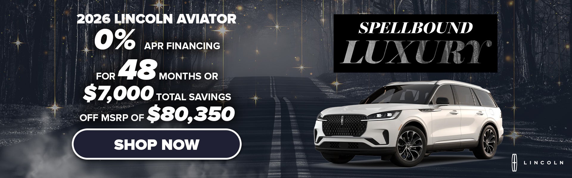 0% APR/48 Months OR $7,000 off MSRP | 2026 Lincoln Aviator